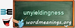 WordMeaning blackboard for unyieldingness